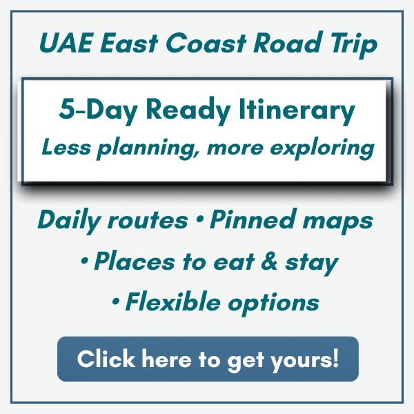 Ad for a UAE East Coast 5-day road trip itinerary with routes, maps, food, and stay options.